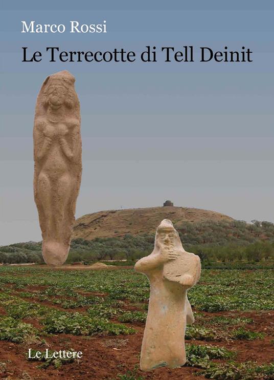 Le terrecotte di Tell Deinit - Marco Rossi - copertina