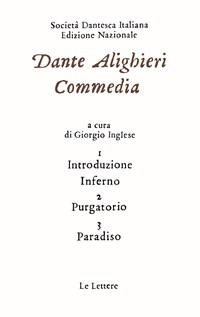 Commedia Dante Alighieri Libro Le Lettere Edizione Nazionale