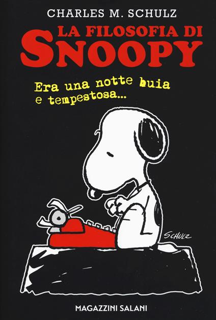 La filosofia di Snoopy. Era una notte buia e tempestosa - Charles M. Schulz - copertina