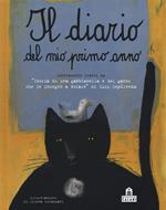 Il diario del mio primo anno. Liberamente tratto da «Storia di una gabbianella e del gatto che le insegnò a volare» di Luis Sepúlveda