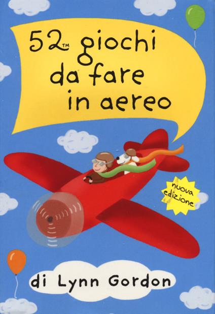 52 giochi da fare in aereo. Carte - Lynn Gordon - copertina