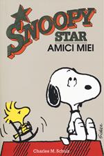 Amici miei. Snoopy star