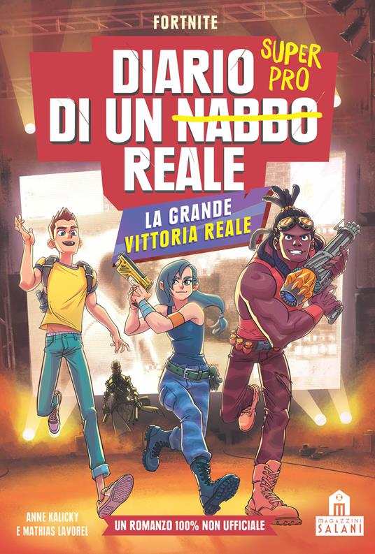 La grande vittoria reale. Diario di un nabbo reale. Vol. 3 - Anne Kalicky,Mathias Lavorel,Saboten - copertina