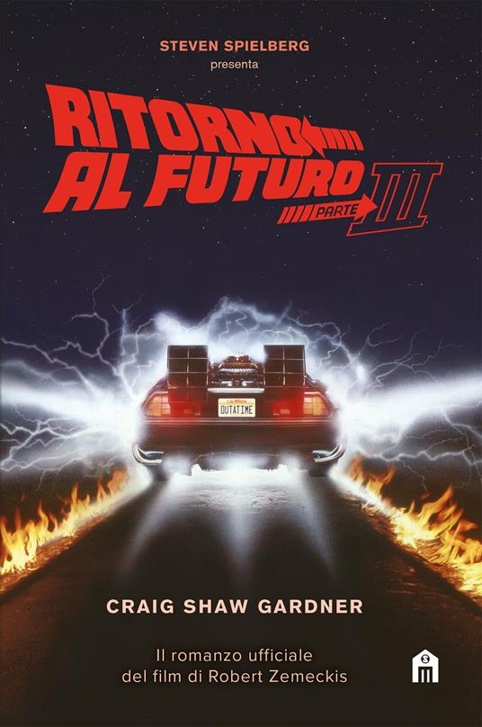 Ritorno al futuro. Vol. 3 - Craig Shaw Gardner,Bernardo Draghi - ebook