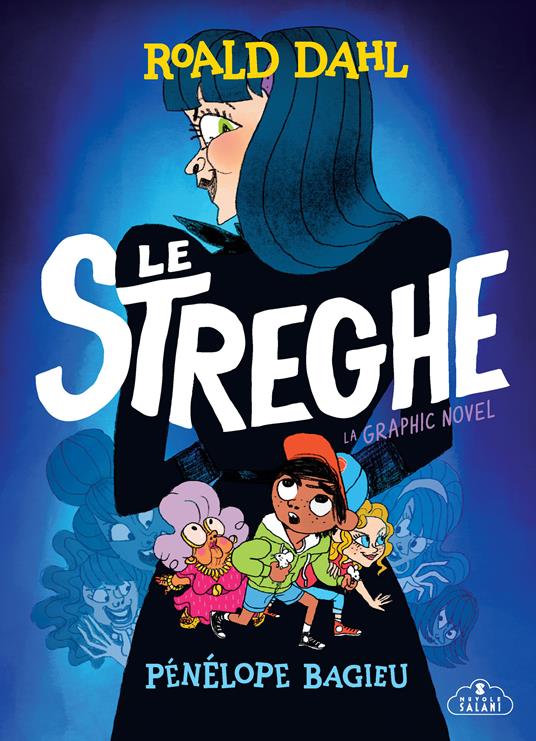 streghe. La graphic novel