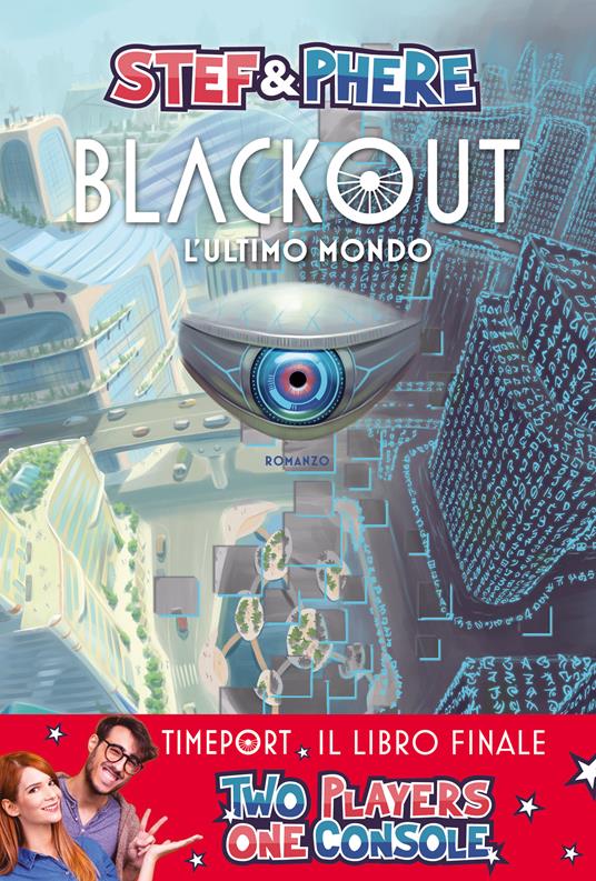 Blackout. L'ultimo mondo - Stef & Phere - Libro - Magazzini Salani - | IBS