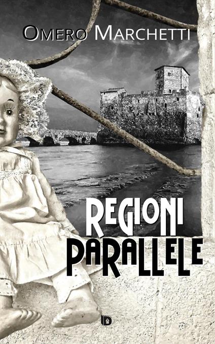 Regioni parallele - Omero Marchetti - copertina