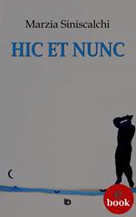 Hic et nunc