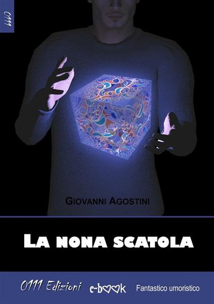 La nona scatola - Giovanni Agostini - ebook