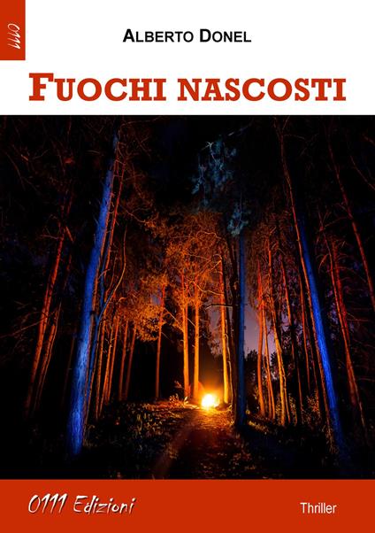 Fuochi nascosti - Alberto Donel - copertina