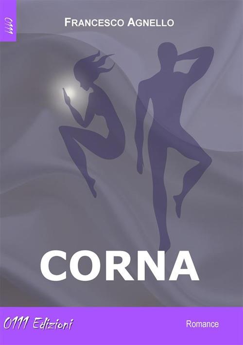 Corna - Francesco Agnello - ebook