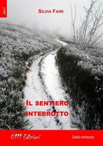 Il sentiero interrotto