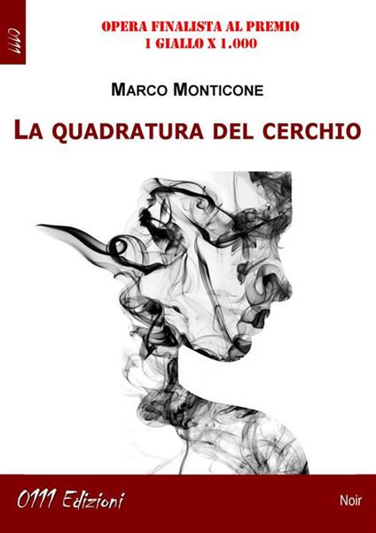 La quadratura del cerchio - Marco Monticone - ebook