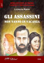 Gli assassini non vanno in vacanza