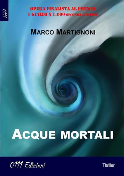 Acque mortali - Marco Martignoni - ebook