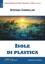 Isole di plastica