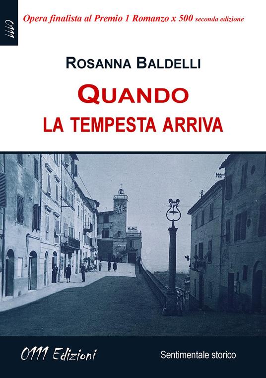 Quando la tempesta arriva - Rosanna Baldelli - copertina