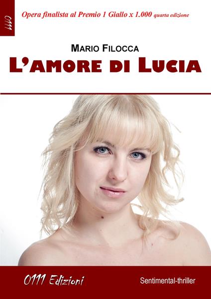 L'amore di Lucia - Mario Filocca - copertina