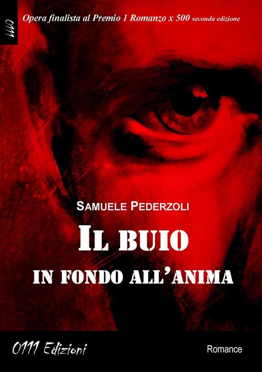 Il buio in fondo all'anima - Samuele Pederzoli - copertina