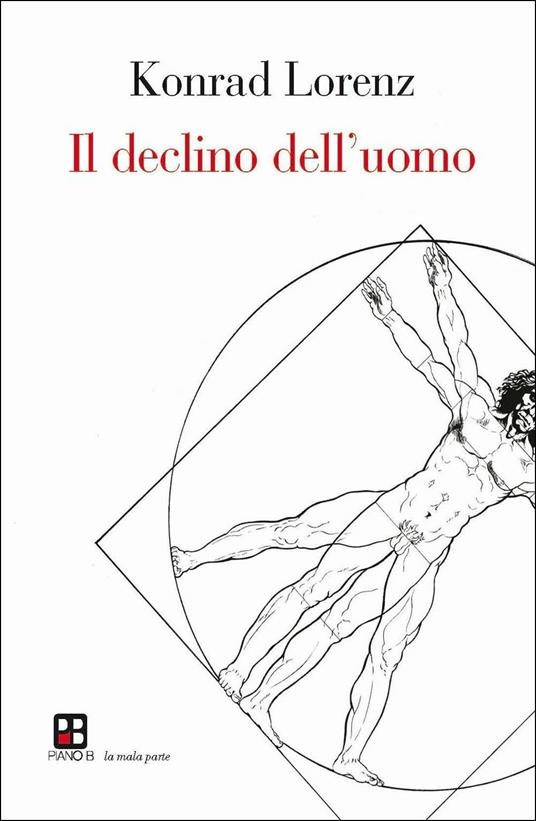 Il declino dell'uomo - Konrad Lorenz - copertina