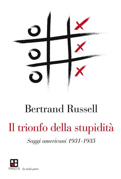 Il trionfo della stupidità - Bertrand Russell - copertina