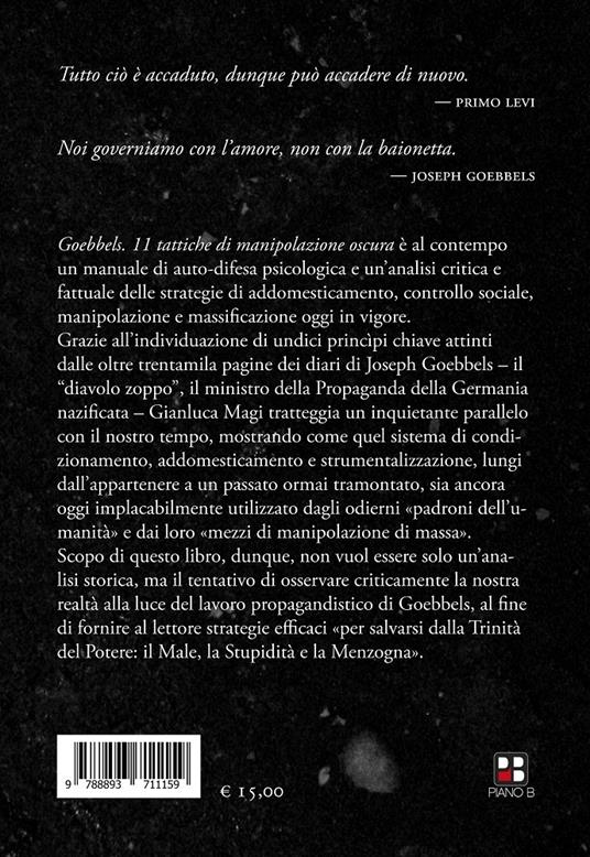 Goebbels. 11 tattiche di manipolazione oscura - Gianluca Magi - 2