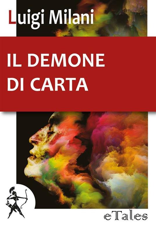Il demone di carta - Luigi Milani - ebook