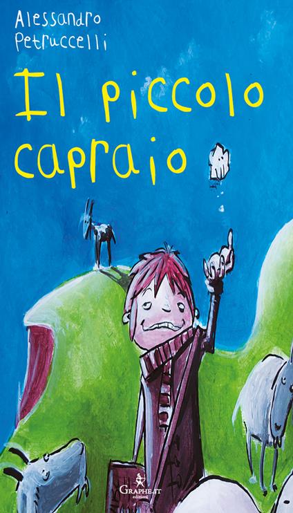 Il piccolo capraio - Alessandro Petruccelli - copertina