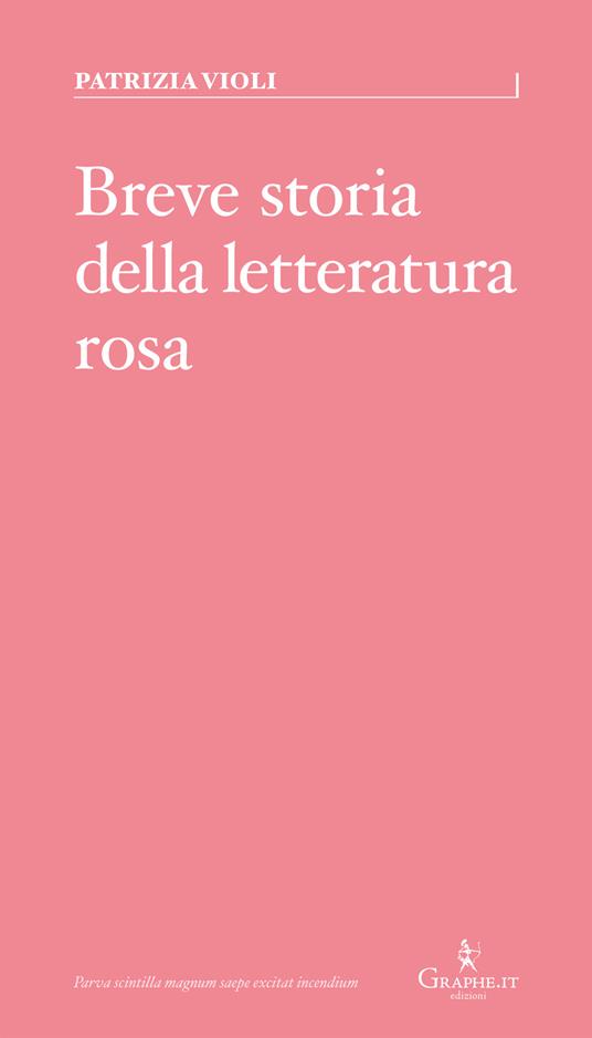 Breve storia della letteratura rosa - Patrizia Violi - copertina