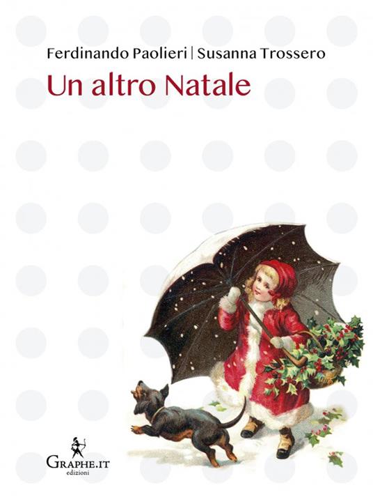 Un altro Natale - Ferdinando Paolieri,Susanna Trossero - copertina