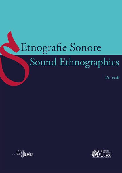 Etnografie Sonore-Sound Ethnographies (2018). Ediz. bilingue. Vol. 1/2 - copertina