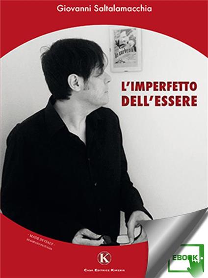 L' imperfetto dell'essere - Giovanni Saltalamacchia - ebook