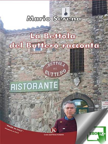 La Bettola del Buttero racconta - Mario Serena - ebook