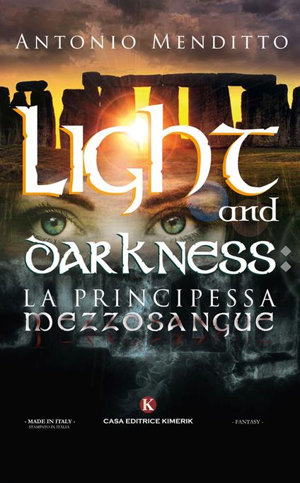 Light and darkness: la principessa mezzosangue - Antonio Menditto - copertina