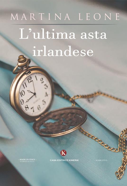 L' ultima asta irlandese - Martina Leone - copertina