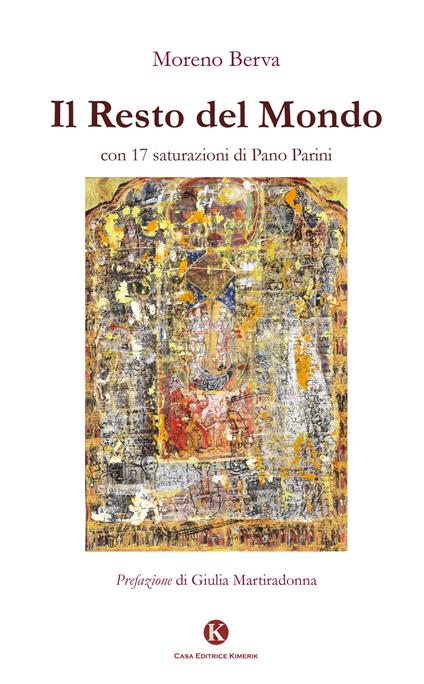 Il resto del mondo con 17 saturazioni di Pano Parini - Moreno Berva - copertina