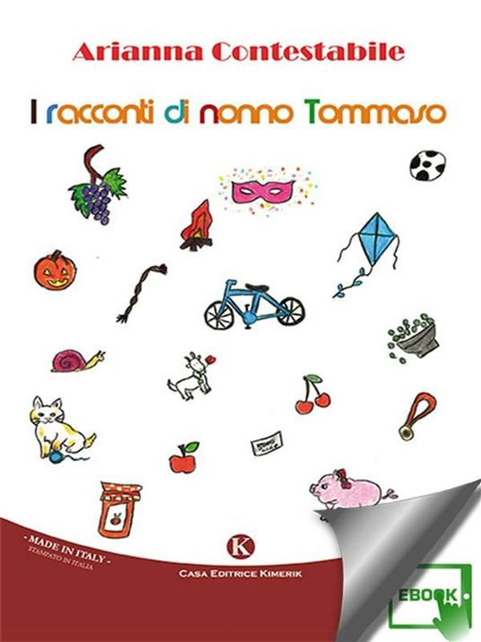 Racconti di nonno Tommaso - Arianna Contestabile - ebook