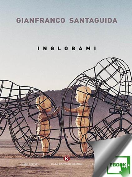 Inglobami - Gianfranco Santaguida - ebook