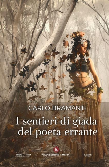 I sentieri di giada del poeta errante - Carlo Bramanti - copertina