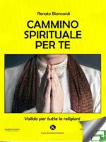 Cammino spirituale per te