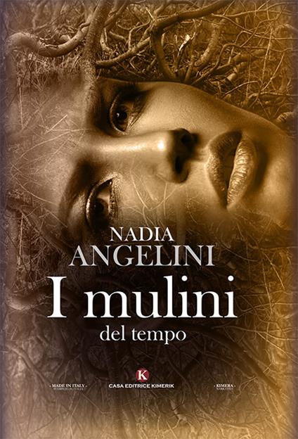 I mulini del tempo - Nadia Angelini - copertina