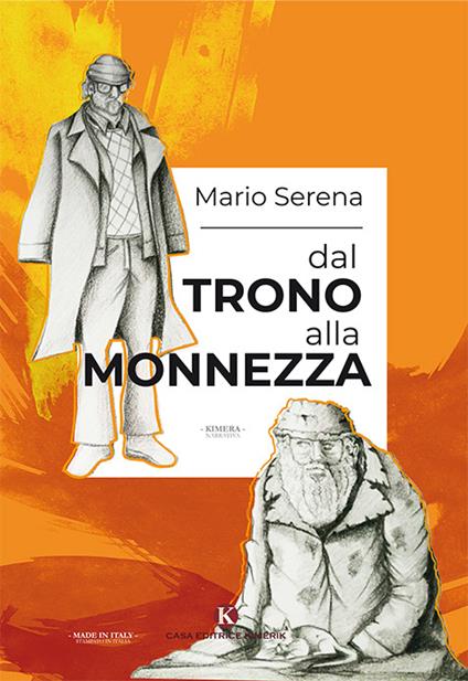 Dal trono alla monnezza - Mario Serena - copertina