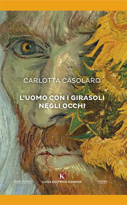 L' uomo con i girasoli negli occhi - Carlotta Casolaro - copertina