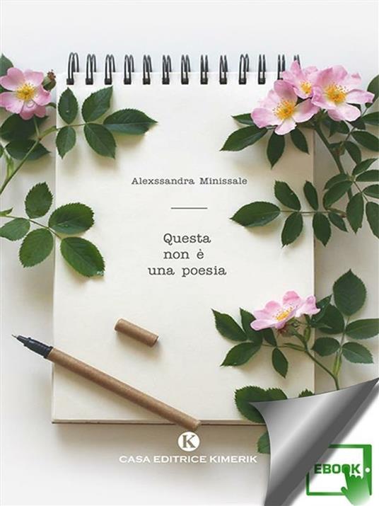 Questa non è una poesia - Alexssandra Minissale - ebook