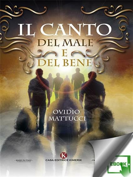 Il canto del male e del bene - Ovidio Mattucci - ebook