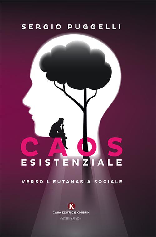 Caos esistenziale - Sergio Puggelli - copertina