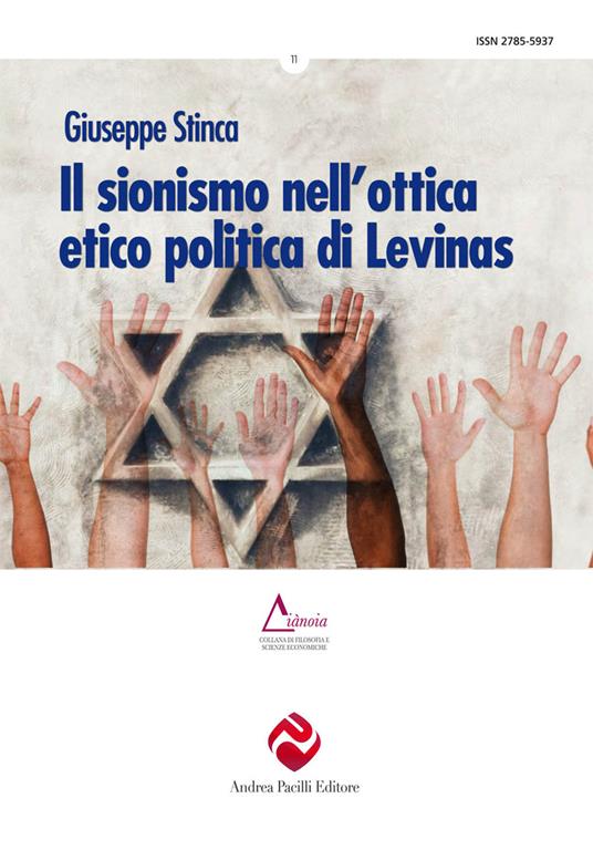 Il sionismo nell'ottica etico politica di Levinas - Giuseppe Stinca - copertina