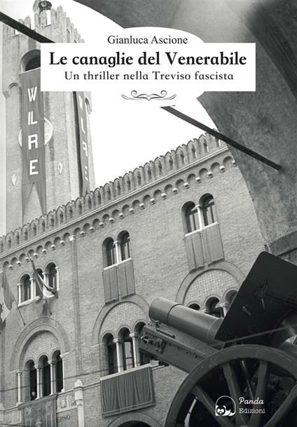 Le canaglie del Venerabile - Gianluca Ascione - ebook