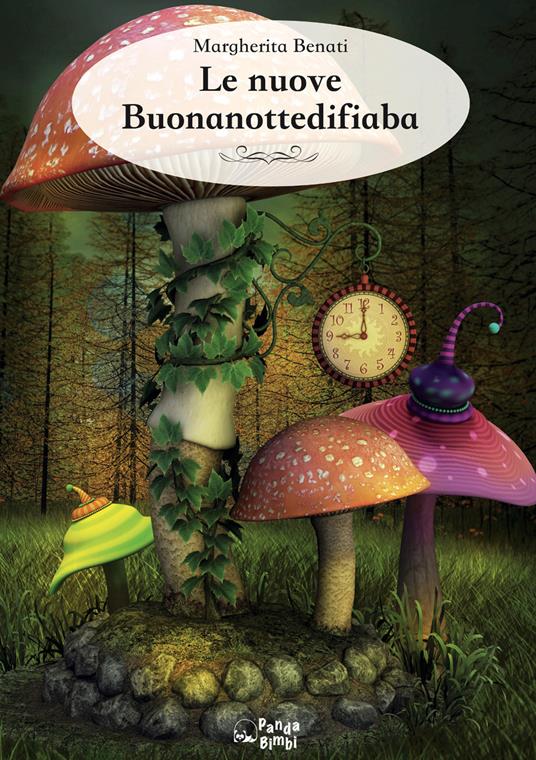 Le nuove buonanottedifiaba - Margherita Benati - ebook