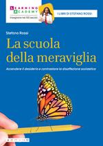 La felicità si impara (anche) a scuola. Una guida all'educazione positiva  integrata - Flavia Cristofolini, Andrea Gaggioli - Libro - Mondadori Store